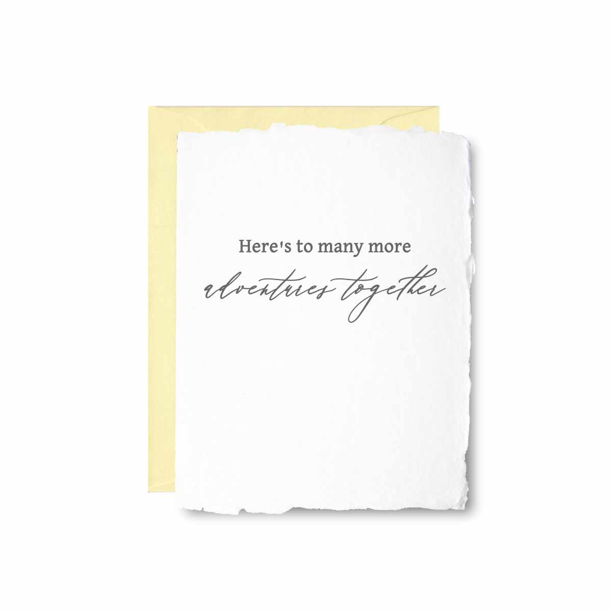 Here’s To Many More Adventures Together Letterpress Card
